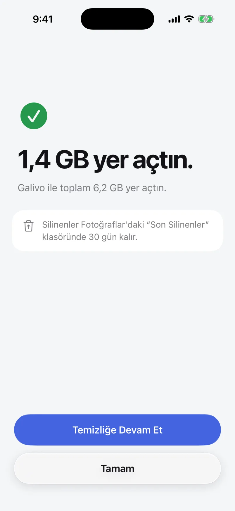 Temizlik tamam: “1,4 GB yer açtın.” Galivo ile toplam 6,2 GB yer açıldı; silinenler 30 gün Son Silinenler’de kalır.